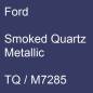 Preview: Ford, Smoked Quartz Metallic, TQ / M7285.